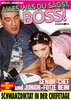 Alles was du sagst, Boss!