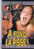 A Fond la Pisse
