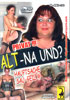 Alt Na Und?