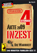 Inzest Akte 2009, 4 Stunden