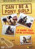 Can i be a pony girl?