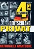 Deutschland Privat, 4 stunden