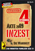 Inzest Akte 2009, 4 Stunden