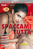 Spaccami Tutta